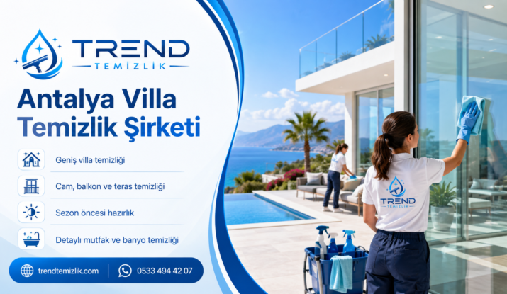 Antalya Villa Temizlik Şirketi